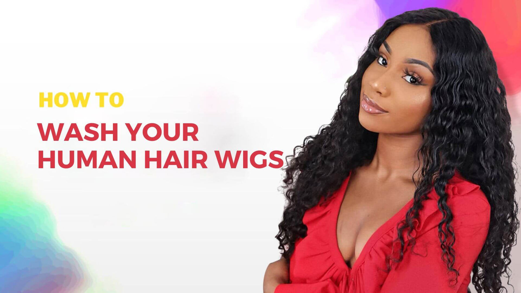 How to Wash Your Human Hair Wigs? CVOHAIR LA