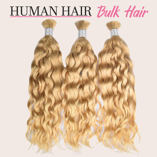 #613 Blonde Boho Braids Water Wave No Weft Bulk Hair for Human Hair Cvohair